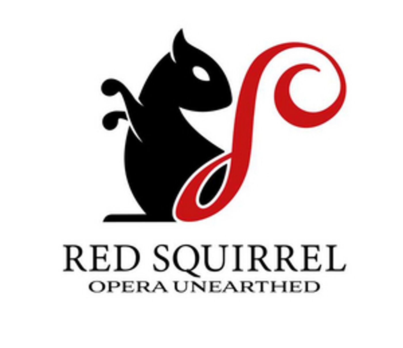RED SQUIRREL Opera Company Launches to Champion Unknown and Neglected Works RED SQUIRREL Opera Company Launches to Champion Unknown and Neglected Works Image