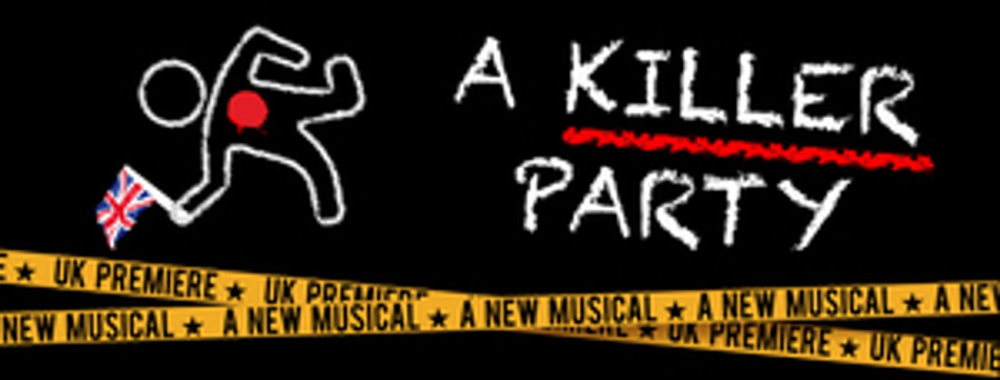 A KILLER PARTY to Have UK Premiere, Streaming on Stream.Theatre A KILLER PARTY to Have UK Premiere, Streaming on Stream.Theatre Image
