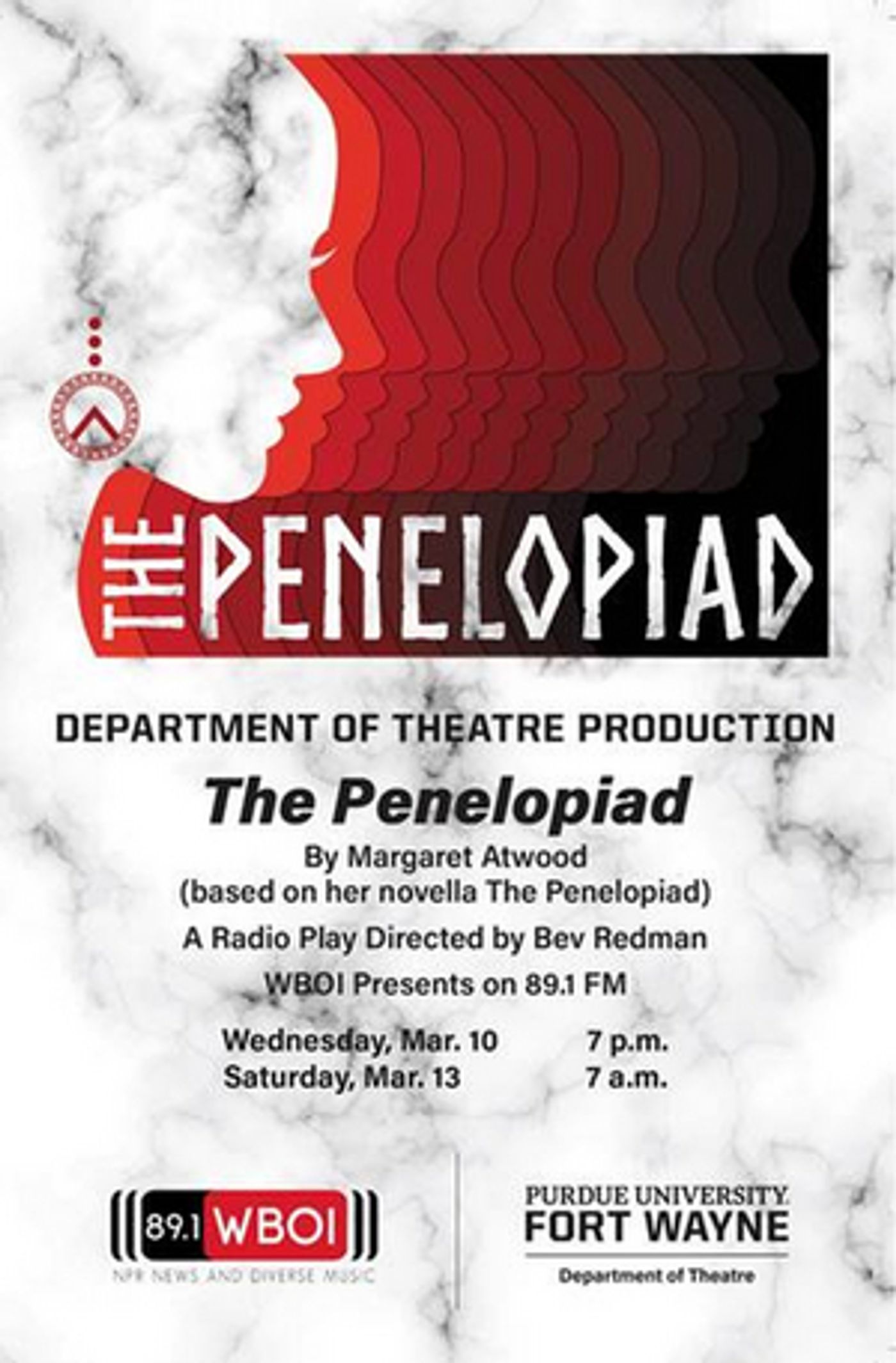 Purdue University Fort Wayne Presents THE PENELOPIAD Purdue University Fort Wayne Presents THE PENELOPIAD Image