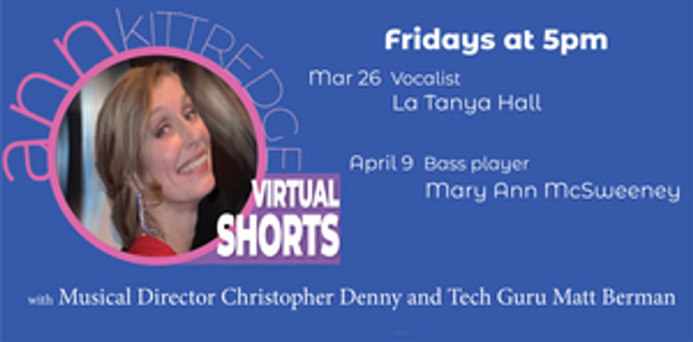 Review: Ann Kittredge VIRTUAL SHORTS Is Wonderful Binge-Worthy Virtual Programming  Image