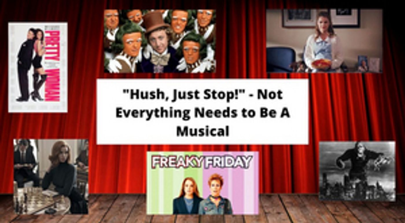 Student Blog: “Hush, Just Stop!” - Not Everything Needs to Be A Musical Student Blog: “Hush, Just Stop!” - Not Everything Needs to Be A Musical Image