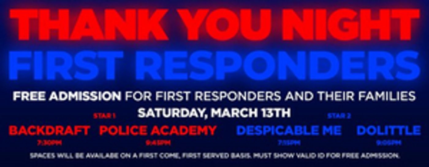 Starlite Drive-In Will Host a Thank You Night For First Responders  Image