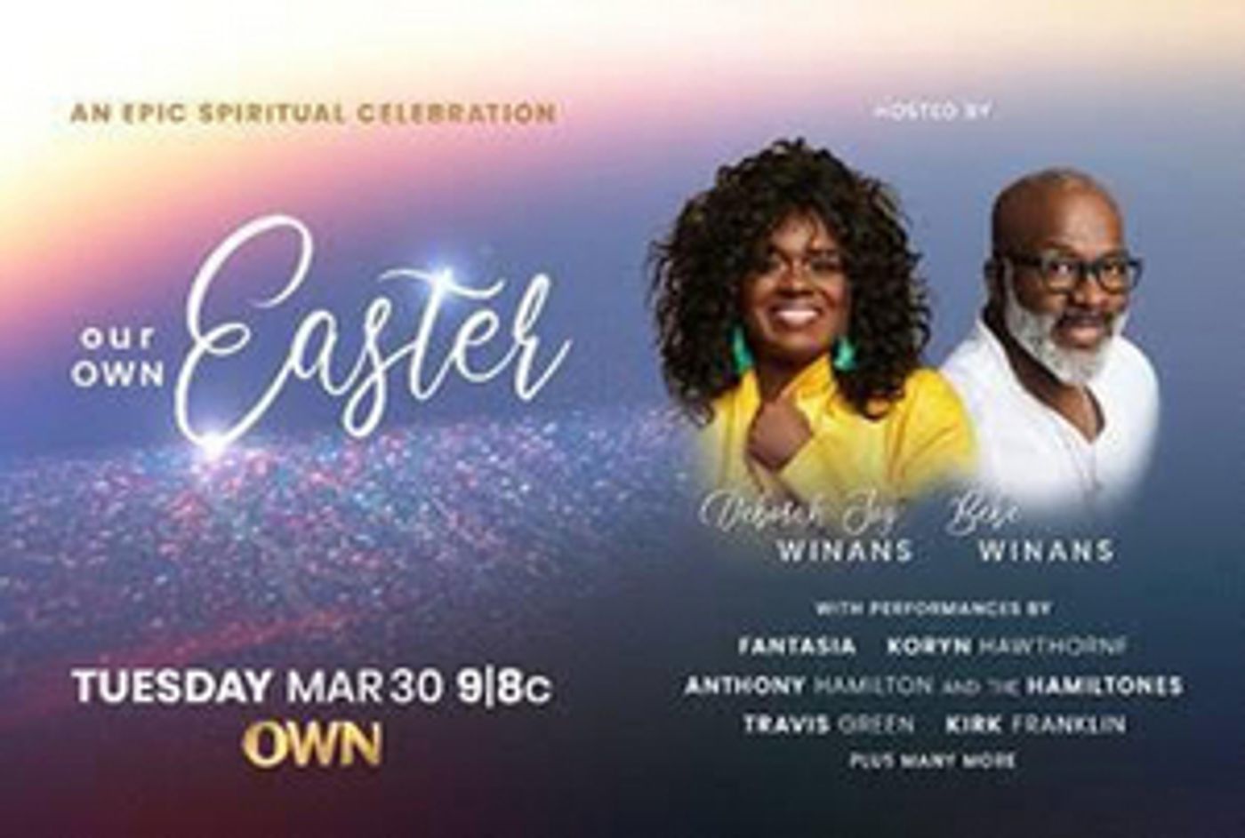 OWN to Premiere Easter Music Special OUR OWN EASTER OWN to Premiere Easter Music Special OUR OWN EASTER Image