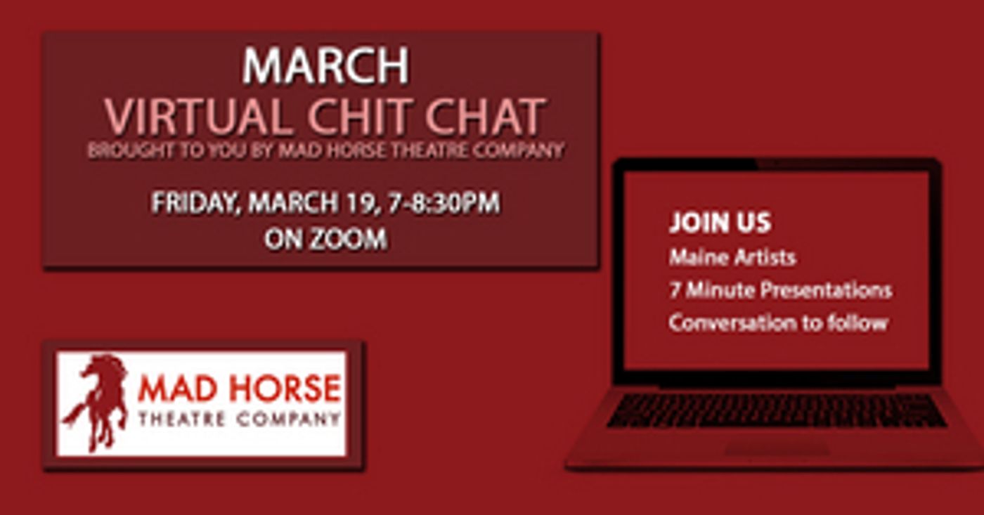Mad Horse Theatre Presents Virtual Chit Chat Mad Horse Theatre Presents Virtual Chit Chat Image