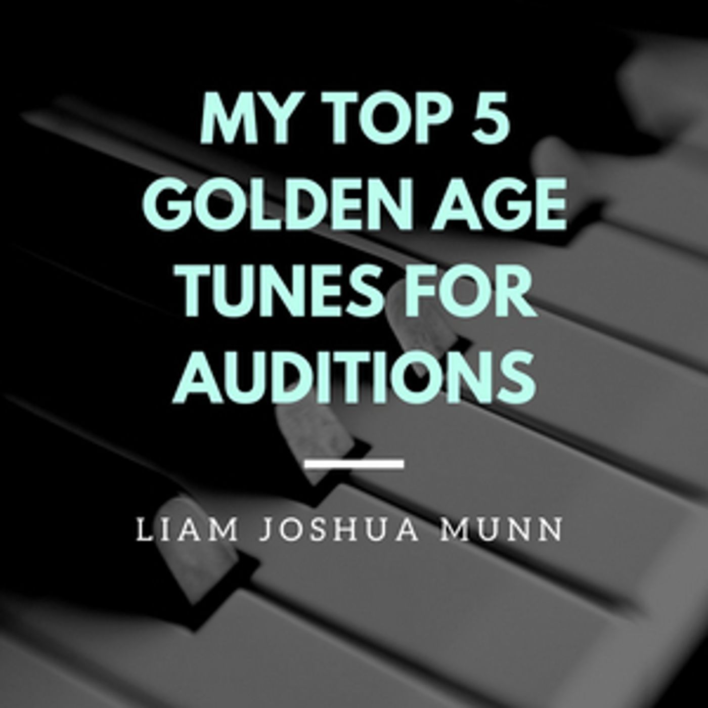 Student Blog: Letters from a Nobody in New York #3: My Top 5 Golden Age Tunes for Auditions! Student Blog: Letters from a Nobody in New York #3: My Top 5 Golden Age Tunes for Auditions! Image