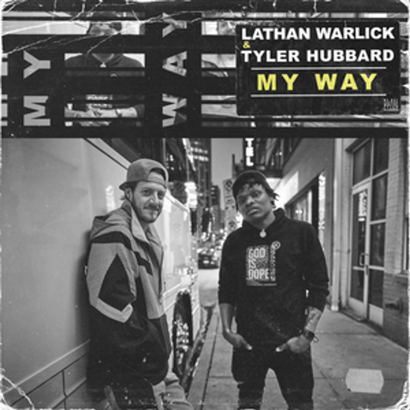Tyler Hubbard Joins Lathan Warlick for Brand-New Collaboration 'My Way' Tyler Hubbard Joins Lathan Warlick for Brand-New Collaboration 'My Way' Image