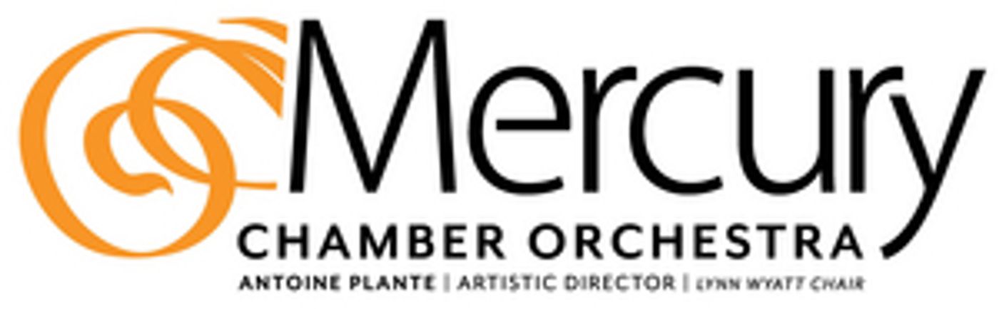 Mercury Chamber Orchestra Announces 2021-2022 Season Mercury Chamber Orchestra Announces 2021-2022 Season Image
