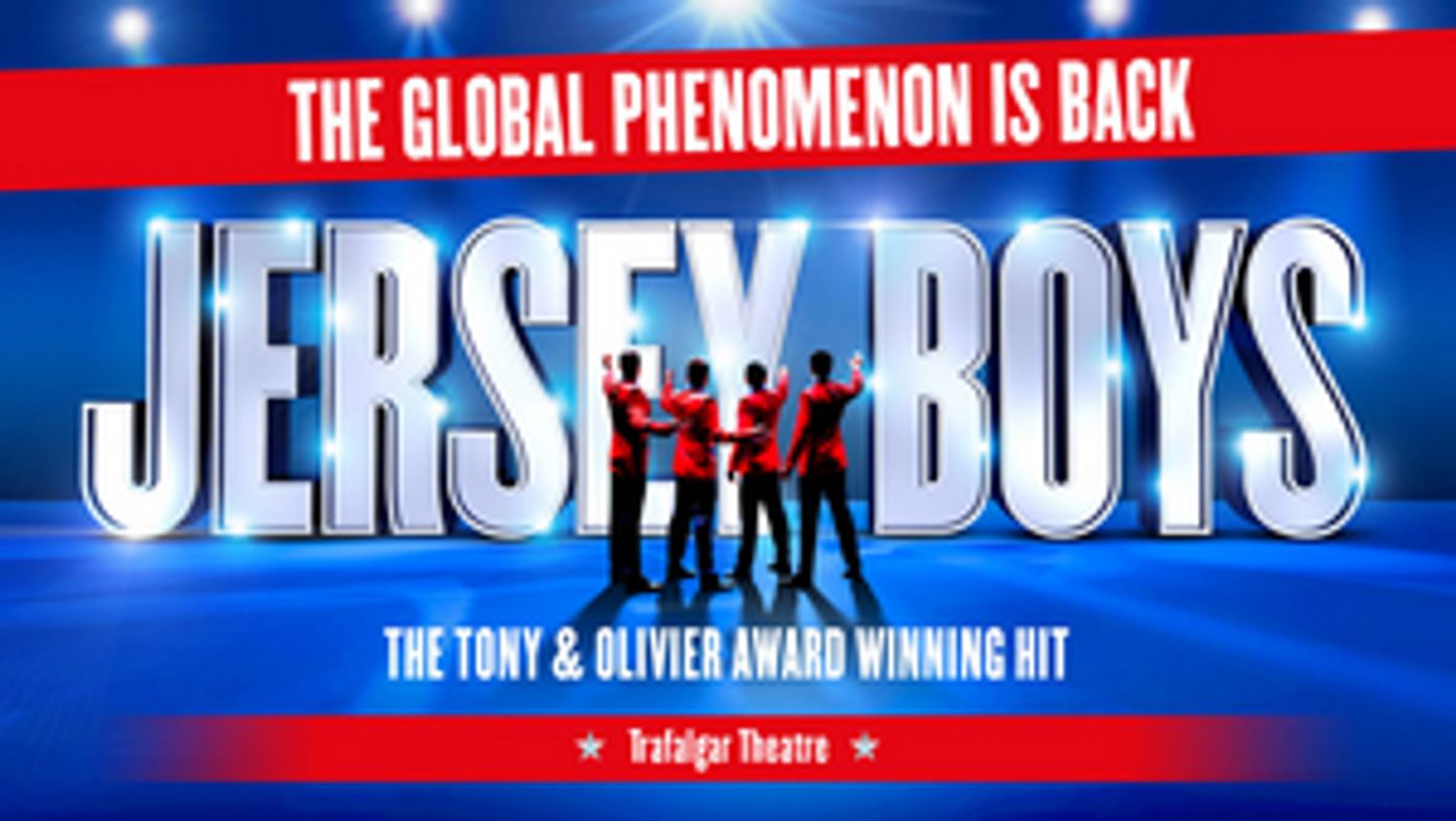 JERSEY BOYS Delays West End Reopening to 28 July 2021  Image