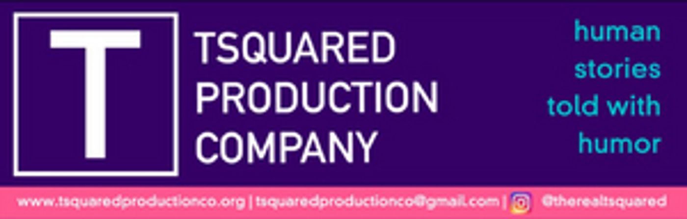 TSquared Production Company Announces Upcoming Readings  Image