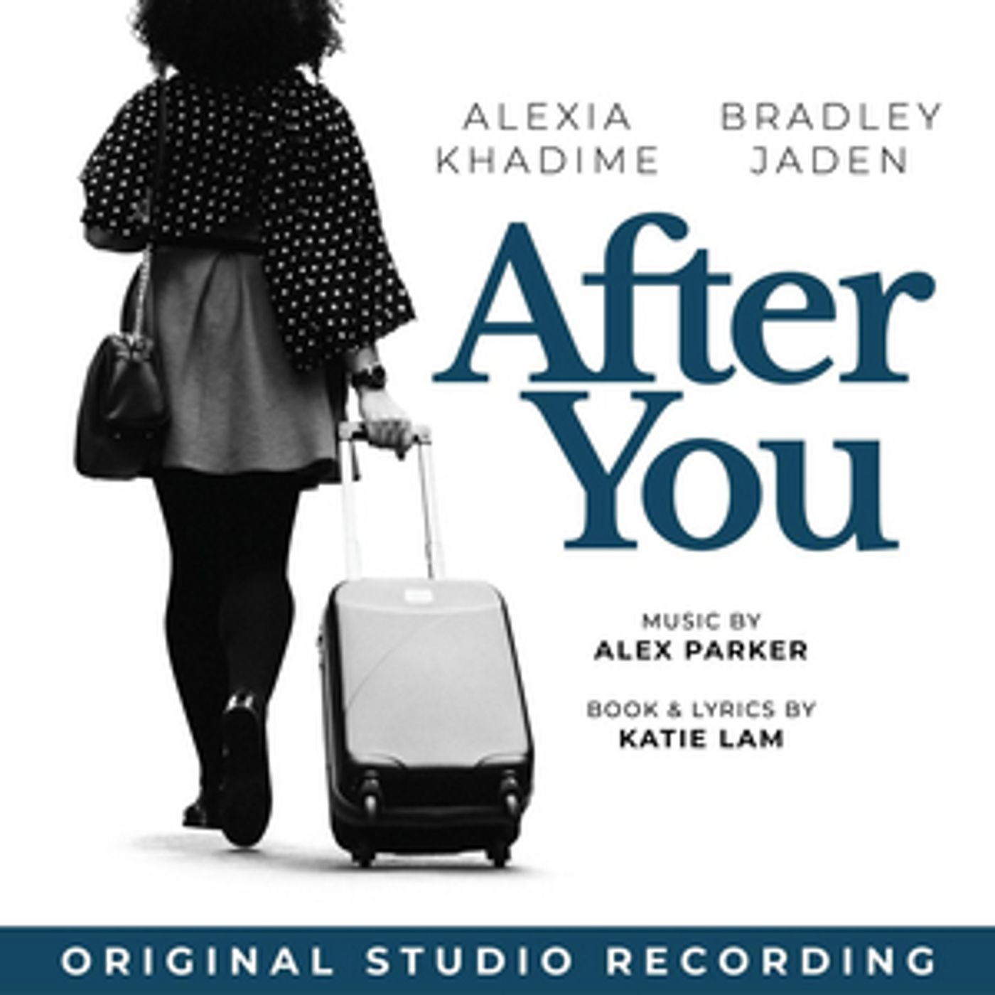 Original Studio Recording of AFTER YOU Featuring Alexia Khadime and Bradley Jaden to be Released Original Studio Recording of AFTER YOU Featuring Alexia Khadime and Bradley Jaden to be Released Image
