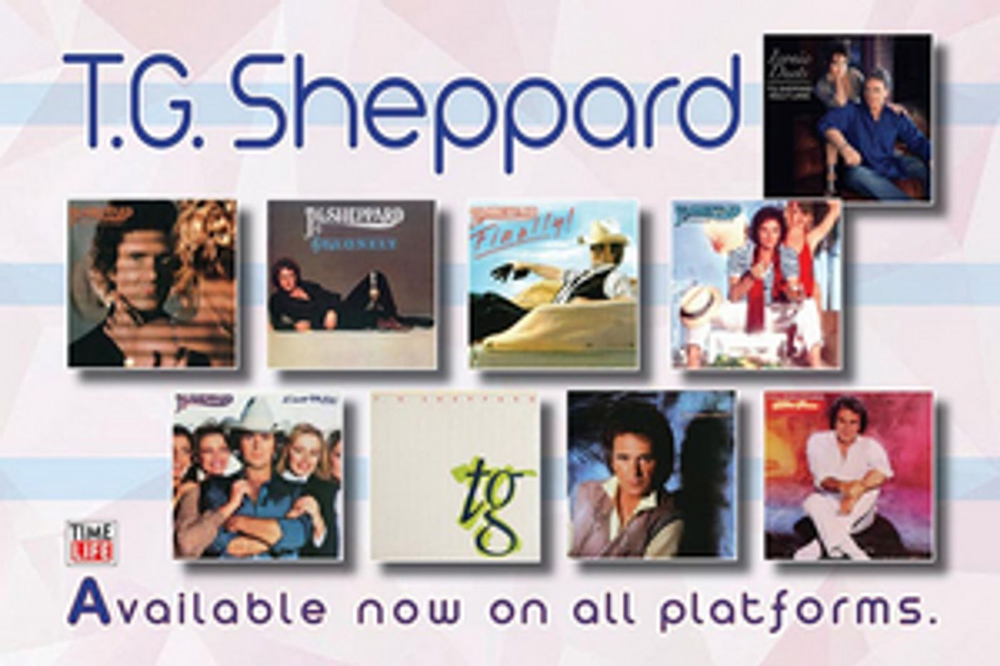 Time Life Digitally Reissues Nine Albums By T.G. Sheppard On March 26 Time Life Digitally Reissues Nine Albums By T.G. Sheppard On March 26 Image