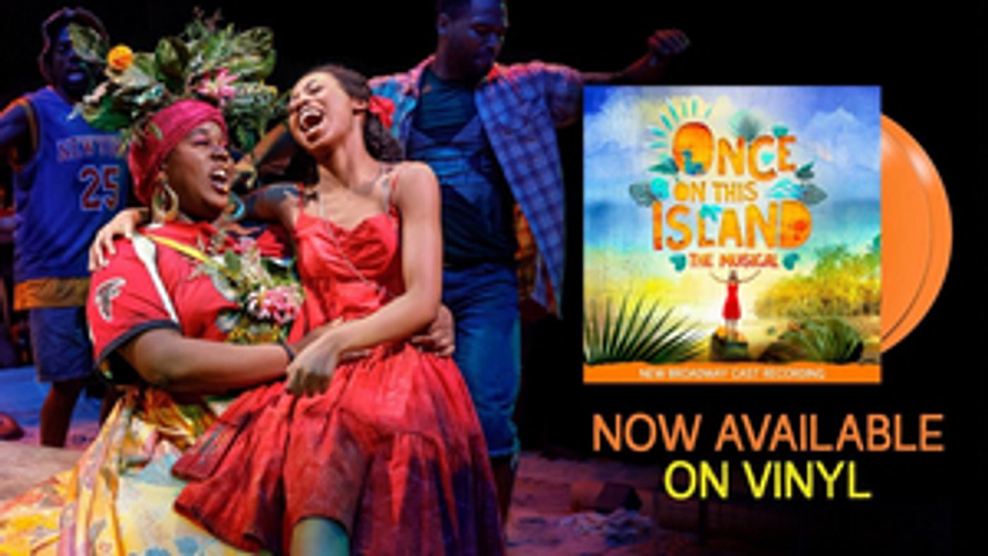 ONCE ON THIS ISLAND Limited Edition Double Orange Vinyl Set Out Today!  Image