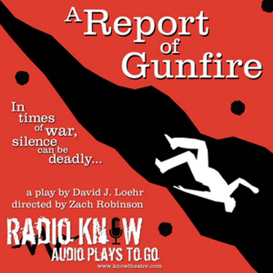 Radio Know Presents A REPORT OF GUNFIRE Image