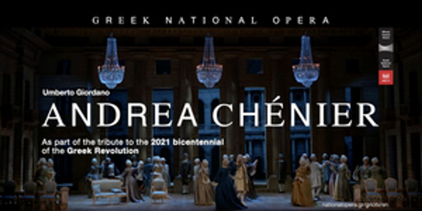 Greek National Opera Presents ANDREA CHENIER on GNO TV Greek National Opera Presents ANDREA CHENIER on GNO TV Image