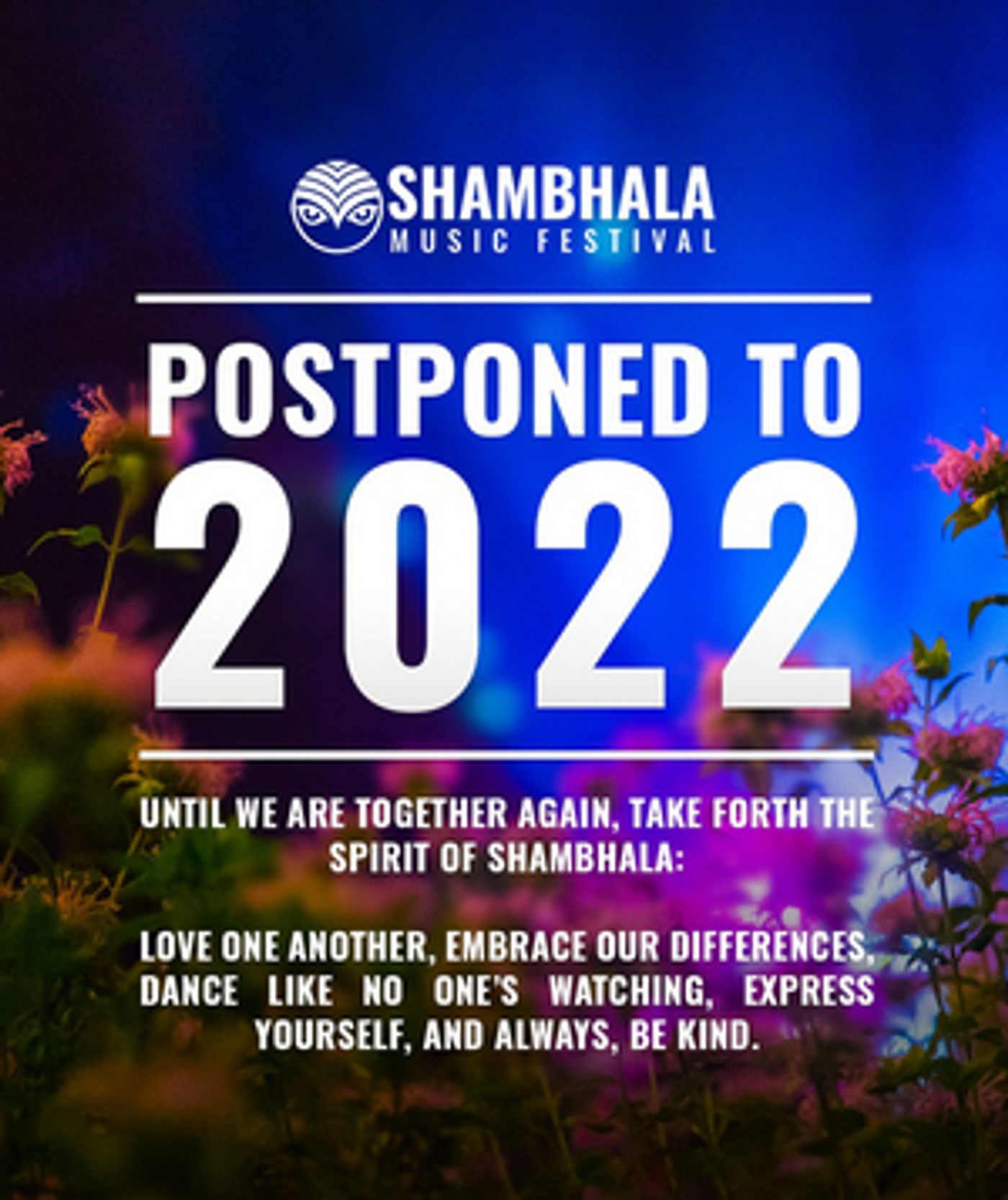 Shambhala Music Festival Postpones 2021 Festival to 2022 Shambhala Music Festival Postpones 2021 Festival to 2022 Image