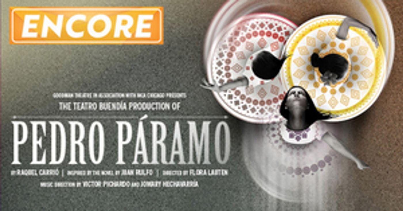 Review: Goodman Theatre's Encore Streaming of PEDRO PARÁMO (2013)  Image