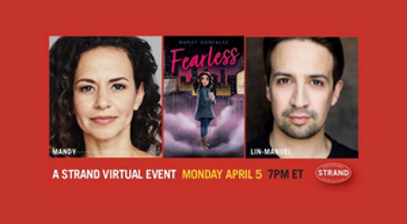 Lin-Manuel Miranda Joins Mandy Gonzalez for FEARLESS Virtual Book Launch Hosted by the Strand  Image