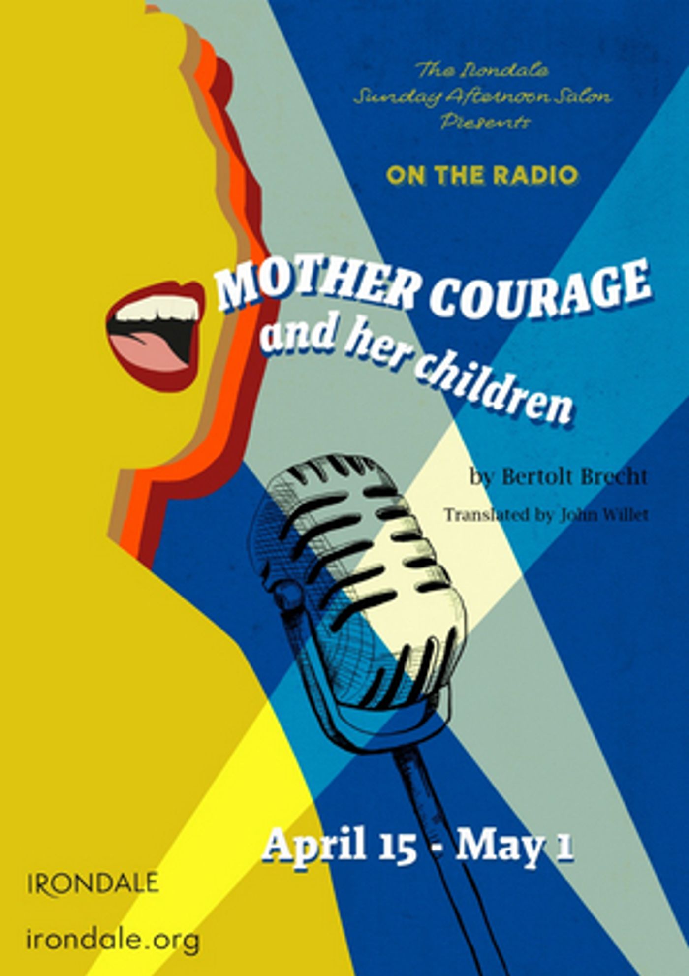Irondale Ensemble Project Presents Classic Radio Drama of Brecht's MOTHER COURAGE AND HER CHILDREN Irondale Ensemble Project Presents Classic Radio Drama of Brecht's MOTHER COURAGE AND HER CHILDREN Image