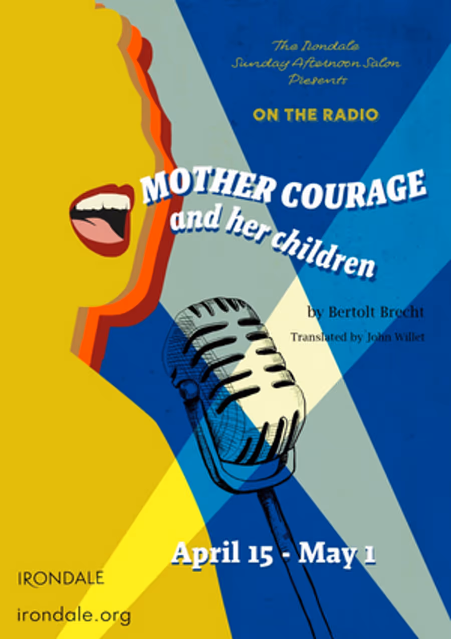 Irondale Ensemble Project Presents Classic Radio Drama of Brecht's MOTHER COURAGE AND HER CHILDREN Image