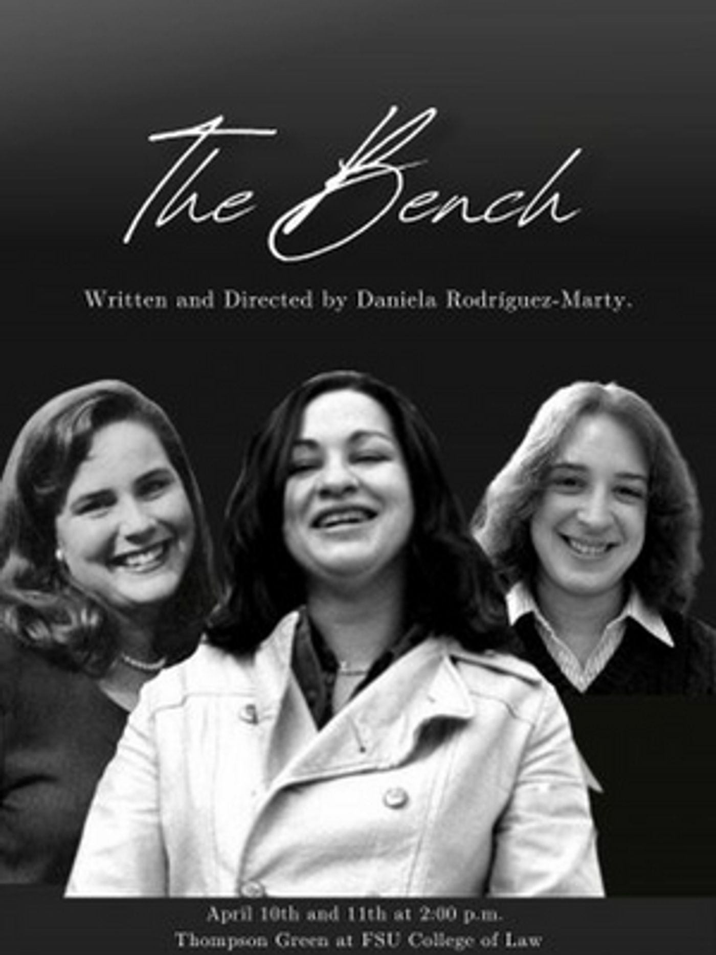 THE BENCH is Presented by White Mouse Theatre Productions at Thompson Green at FSU Law School THE BENCH is Presented by White Mouse Theatre Productions at Thompson Green at FSU Law School Image