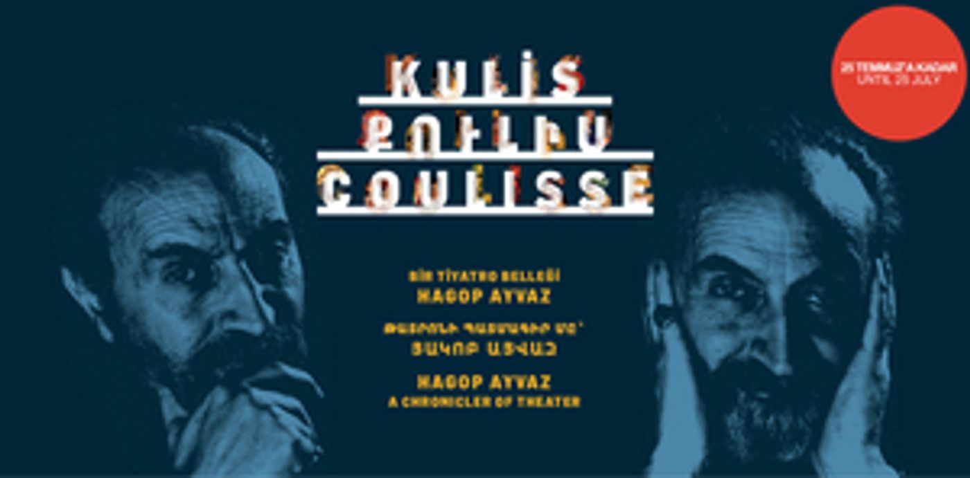 Backstage-A-Memory-of-Theater-Hagop-Ayvaz-Exhibition-is-on-at-the-Yap-Kredi-Culture-In-Art-20010101 'Backstage: A Memory of Theater, Hagop Ayvaz' Exhibition is on at the Yapı Kredi Culture In Art Image