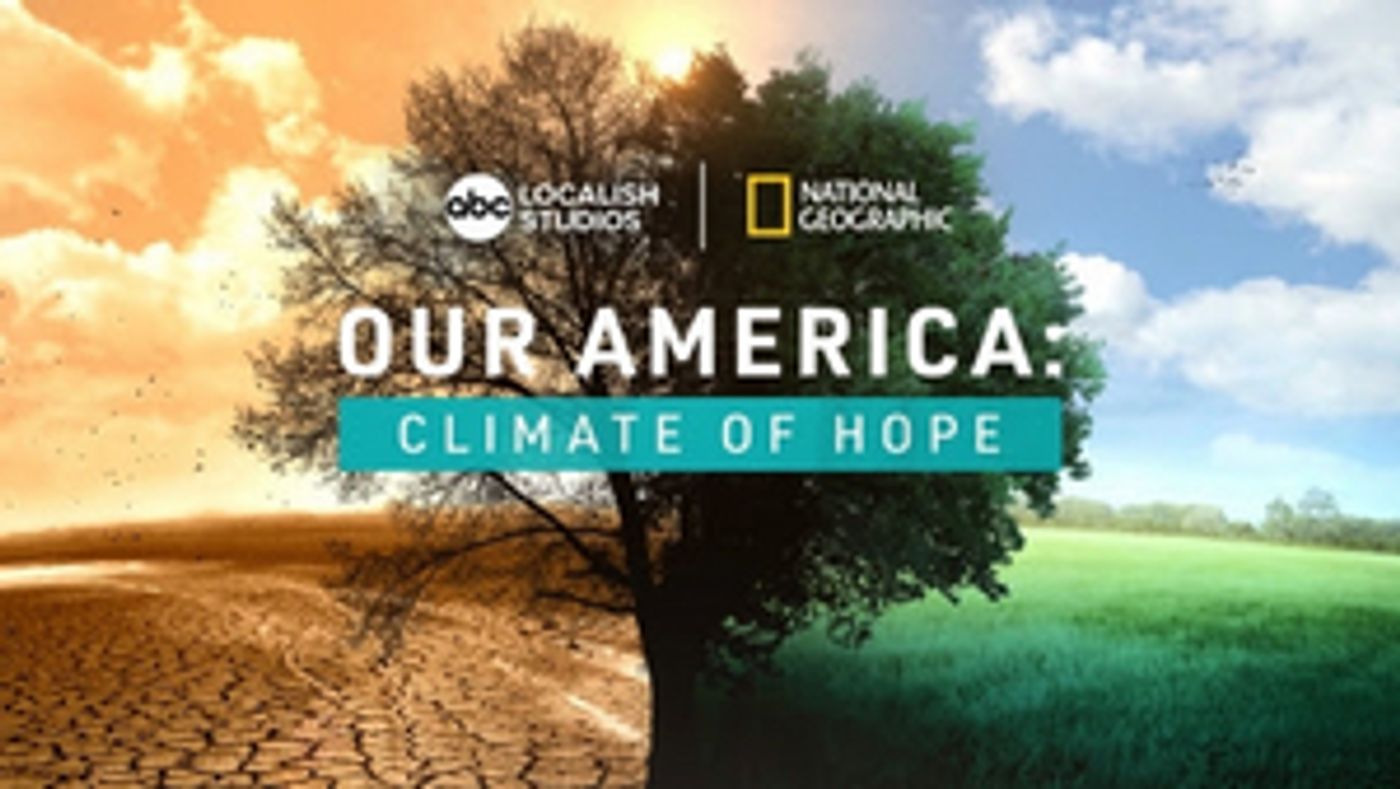 OUR AMERICA: CLIMATE OF HOPE Will Air April 17 OUR AMERICA: CLIMATE OF HOPE Will Air April 17 Image