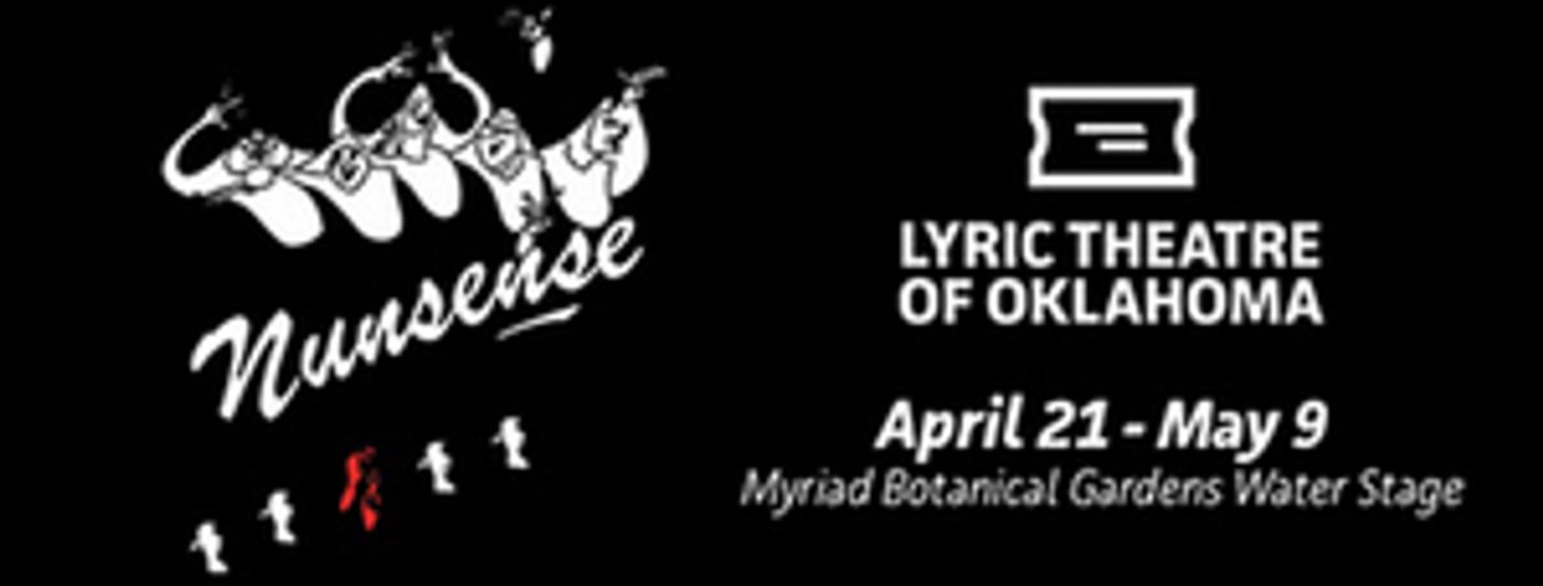NUNSENSE Outdoor Production to be Presented by Lyric Theatre  Image