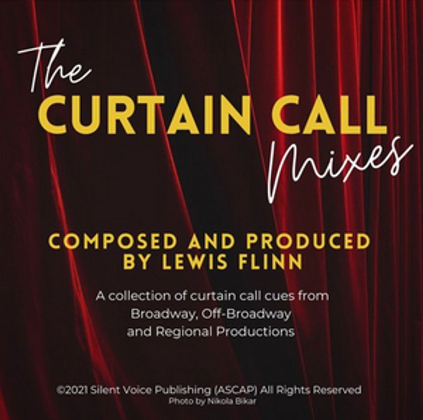 Lewis Flinn's THE CURTAIN CALL MIXES to Feature HUSHED, JERUSALEM and More! Lewis Flinn's THE CURTAIN CALL MIXES to Feature HUSHED, JERUSALEM and More! Image
