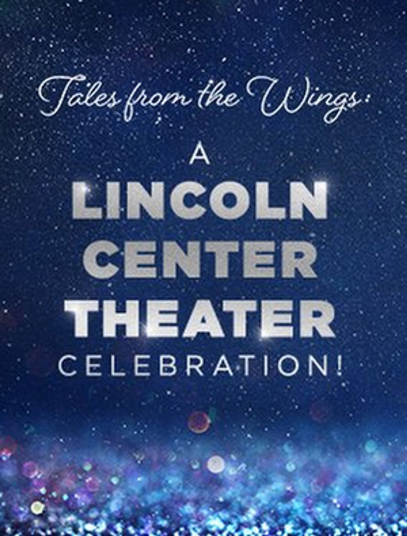 Patti LuPone, Audra McDonald, and More Set For Lincoln Center Theater's Virtual Gala TALES FROM THE WINGS Patti LuPone, Audra McDonald, and More Set For Lincoln Center Theater's Virtual Gala TALES FROM THE WINGS Image