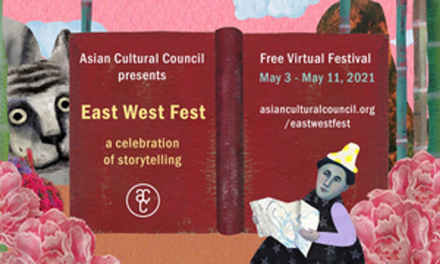 EAST WEST FEST to be Presented by Asian Cultural Council  Image