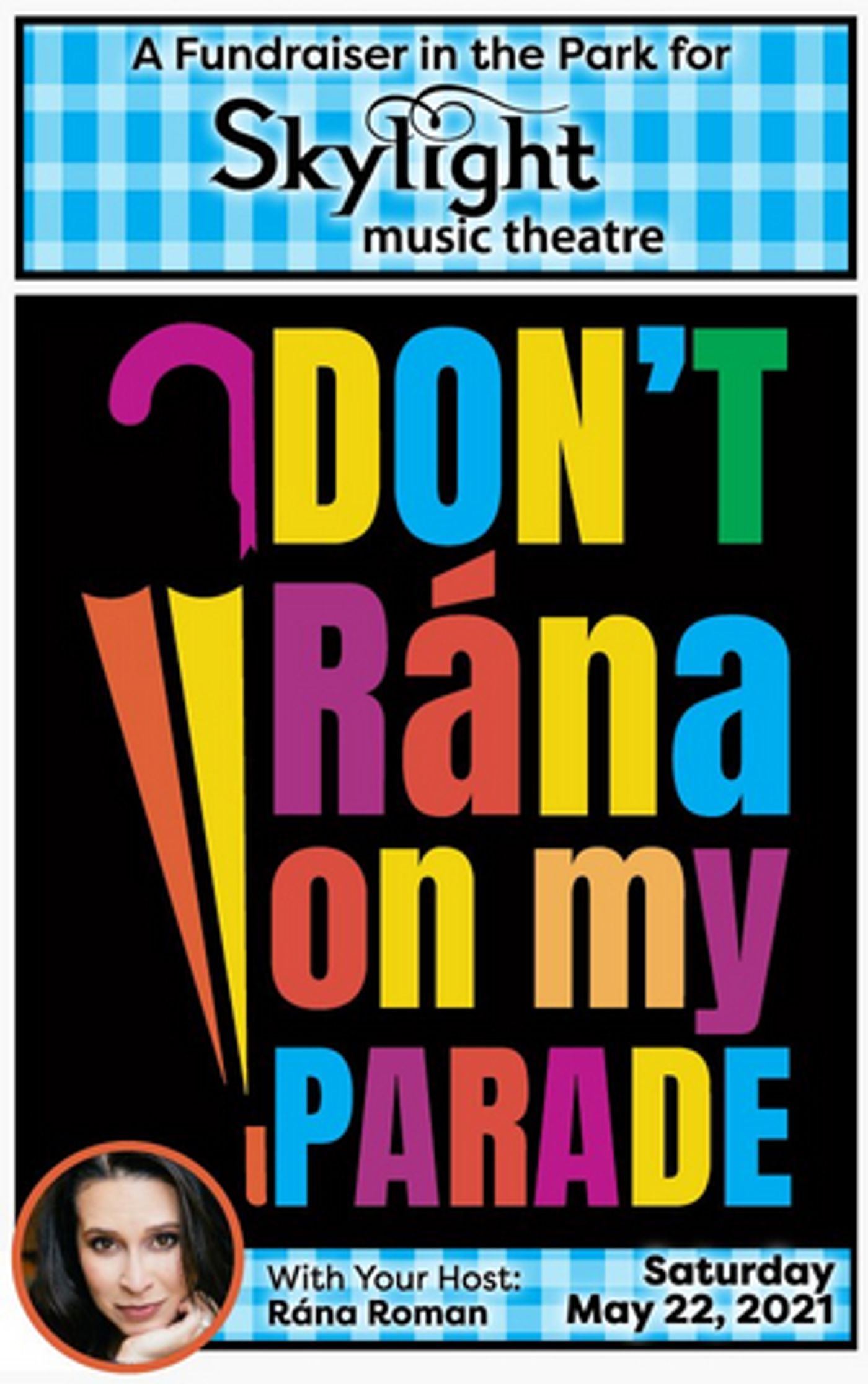 Skylight Music Theatre Announces DON'T RÁNA ON MY PARADE Skylight Music Theatre Announces DON'T RÁNA ON MY PARADE Image