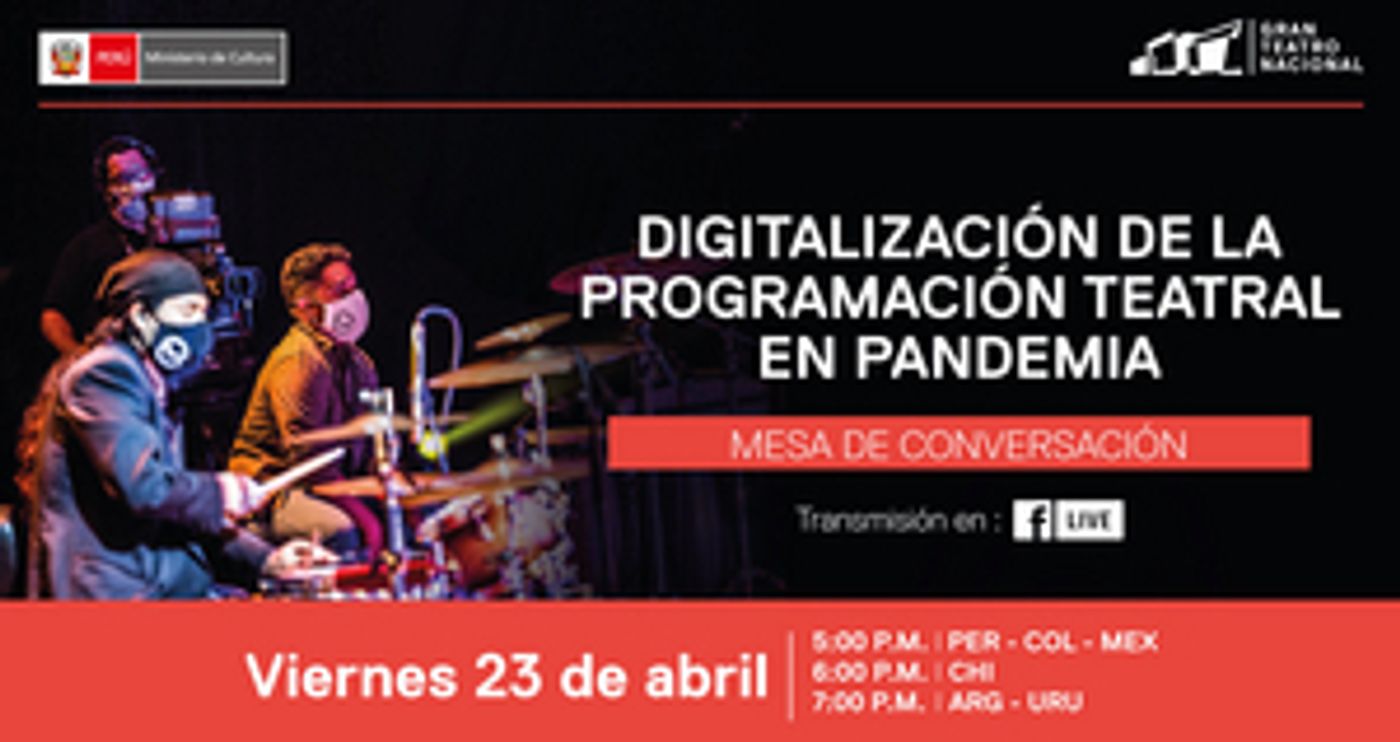 Gran Teatro Nacional Hosts a Panel on Digitalizing Theatre in the Pandemic  Image