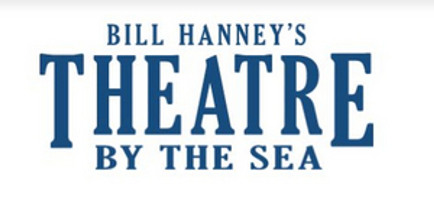 Theatre By The Sea Postpones 2021 Summer Season  Image