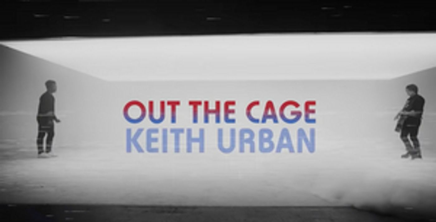 Keith Urban Premieres New Video for 'Out The Cage' Keith Urban Premieres New Video for 'Out The Cage' Image