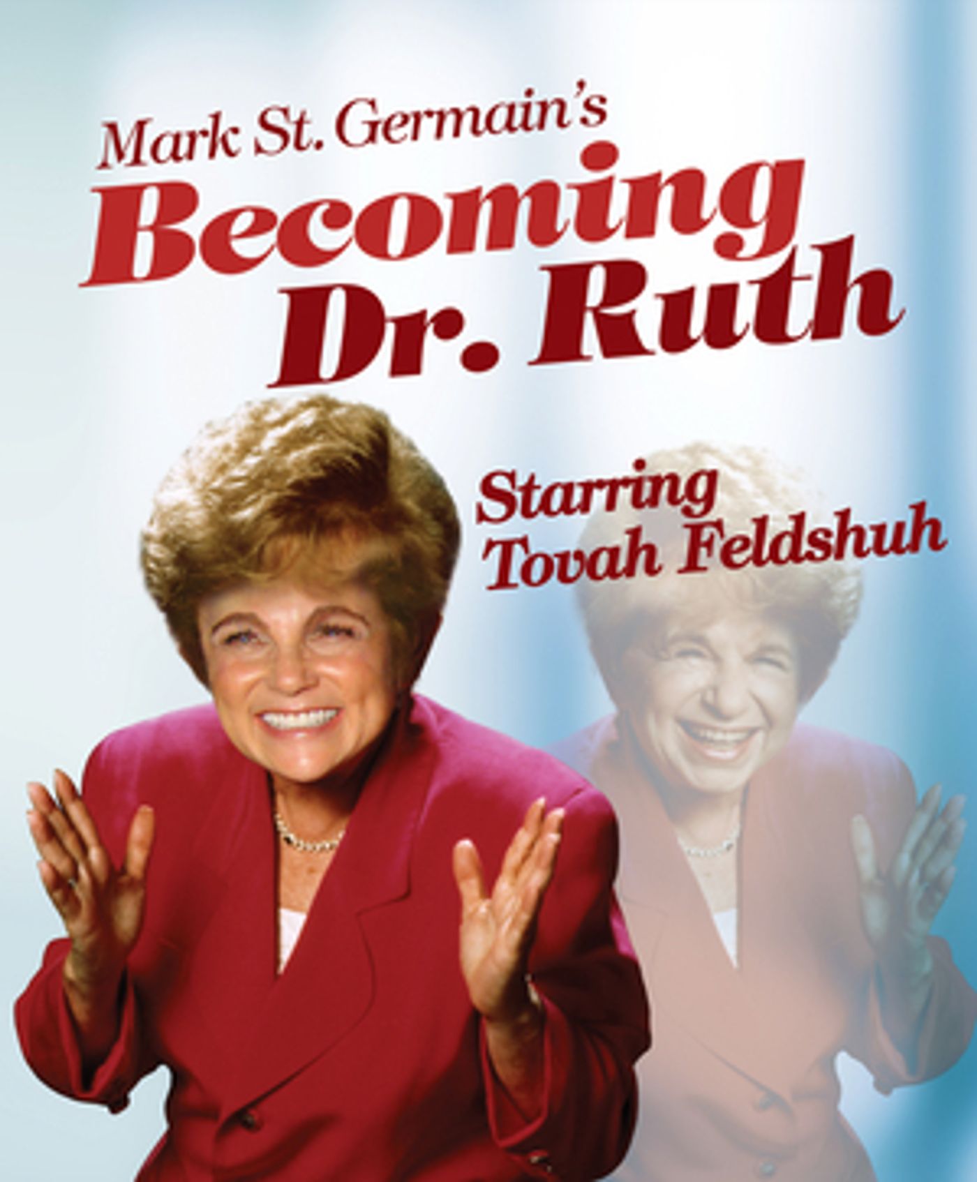 Tovah Feldshuh to Star in BECOMING DR. RUTH Presented by North Coast Rep  Image