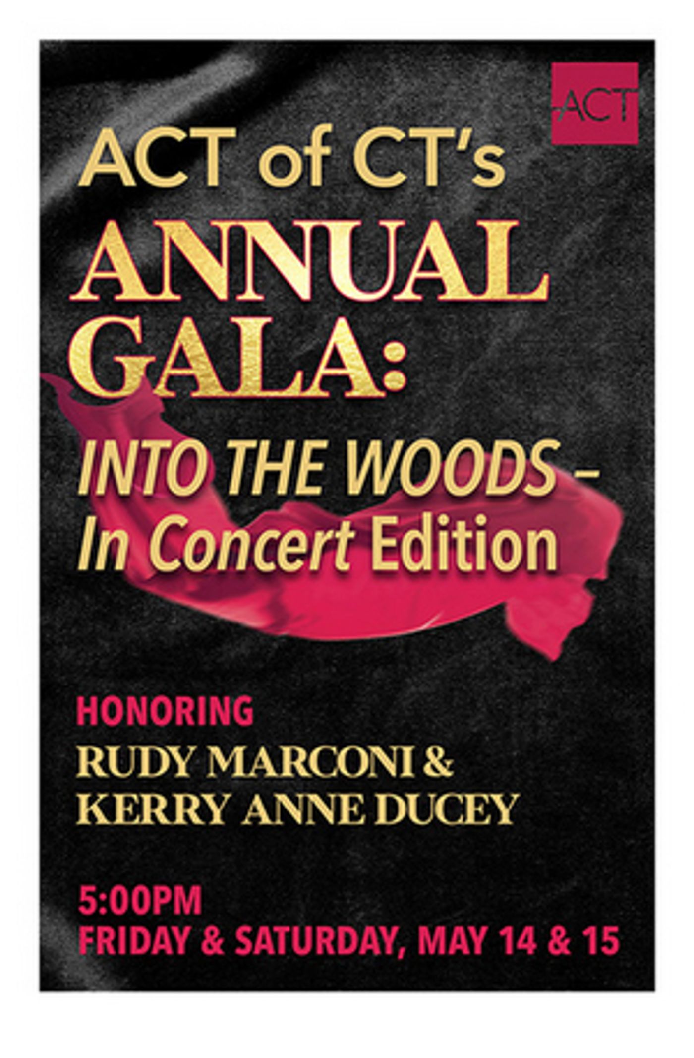 ACT of Connecticut Announces 2021 Annual Gala: INTO THE WOODS - IN CONCERT Edition  Image