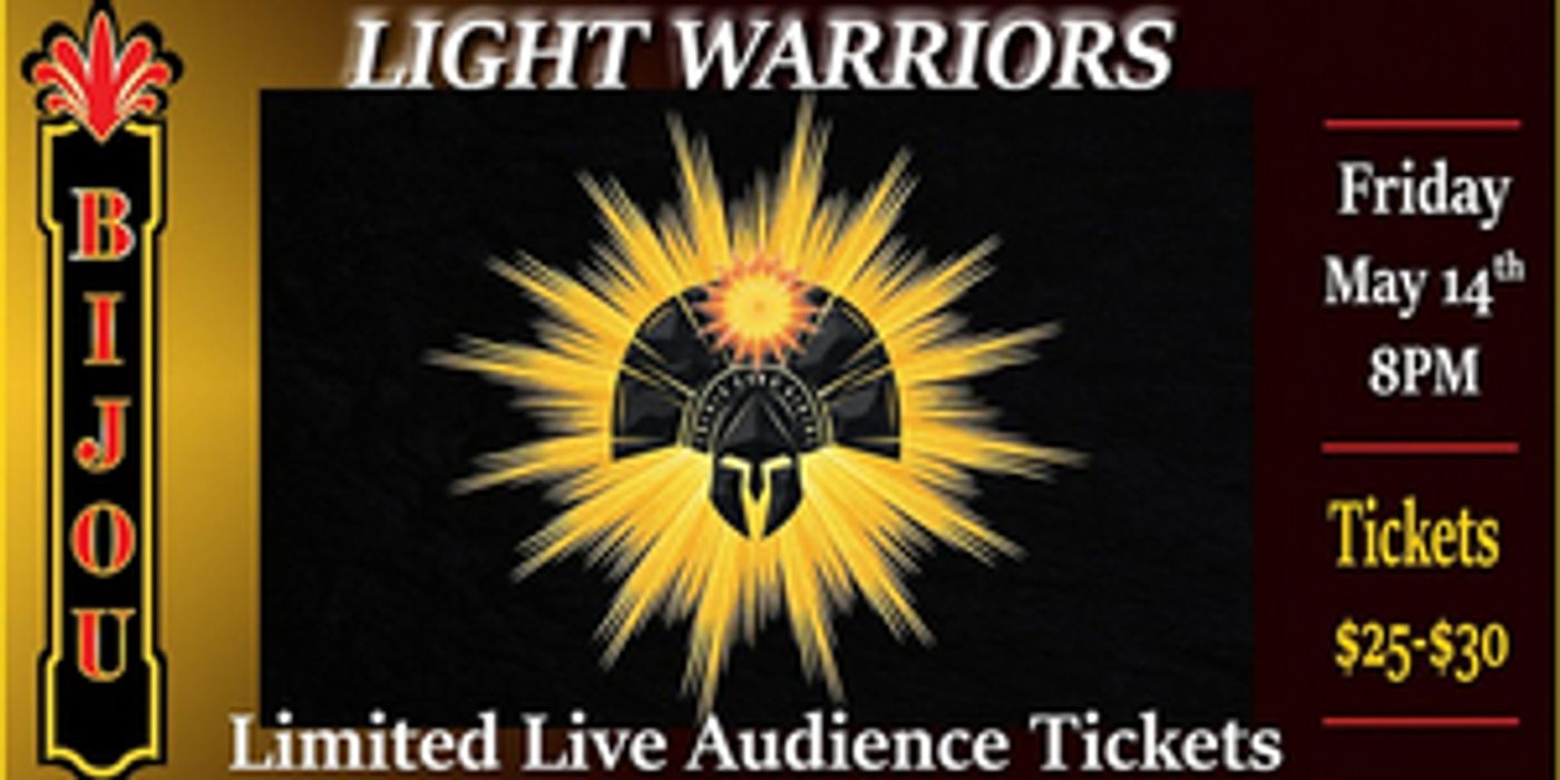 LIGHT WARRIORS Brings Live Performance Back to the Bijou Theatre Next Month  Image