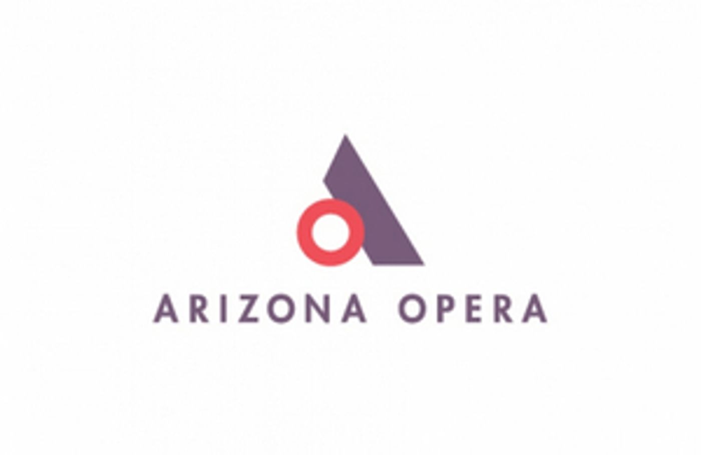 Arizona Opera Announces Return To In-Theater Performances For Its 2021/22 Season  Image