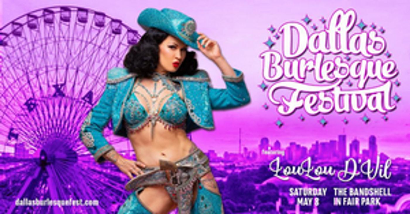 Dallas Burlesque Festival Announced for May Dallas Burlesque Festival Announced for May Image
