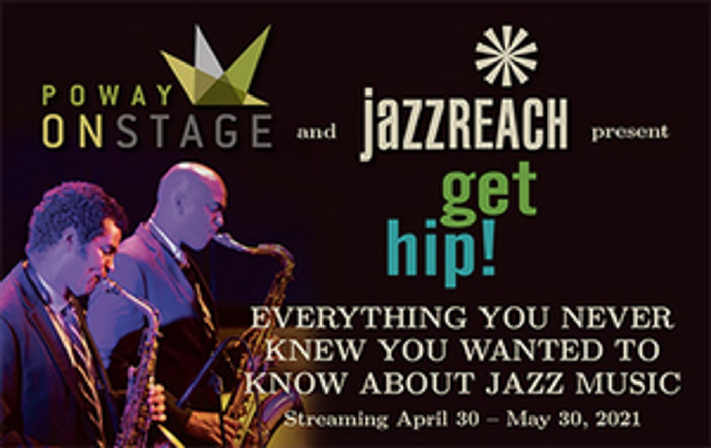 Poway-OnStage-Celebrates-International-Jazz-Day-April-30-20210427 Poway OnStage Celebrates International Jazz Day, April 30 Image