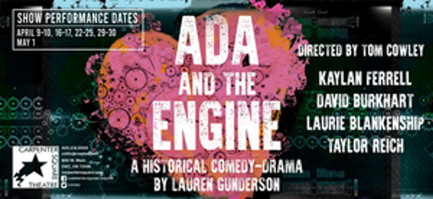Review: Carpenter Square Theatre Drives Forward With ADA AND THE ENGINE  Image