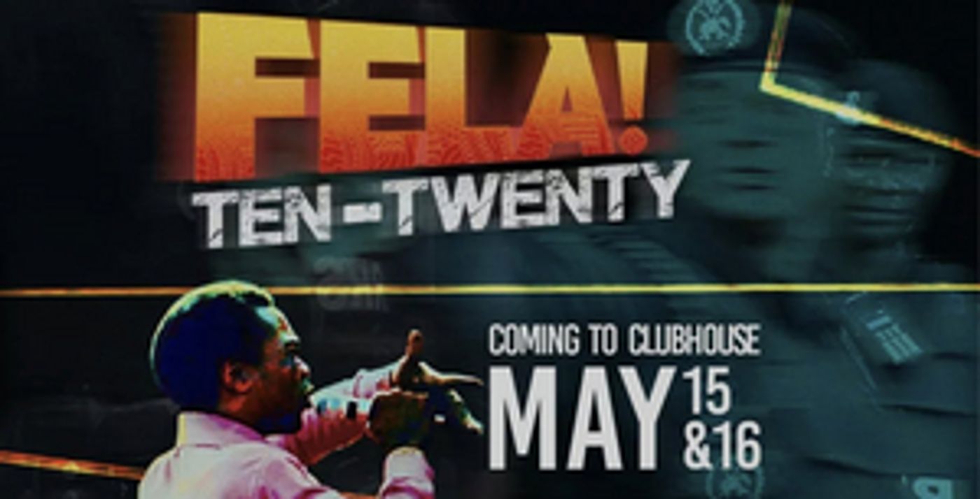 FELA! Audio Adaptation is Coming to Clubhouse in May  Image