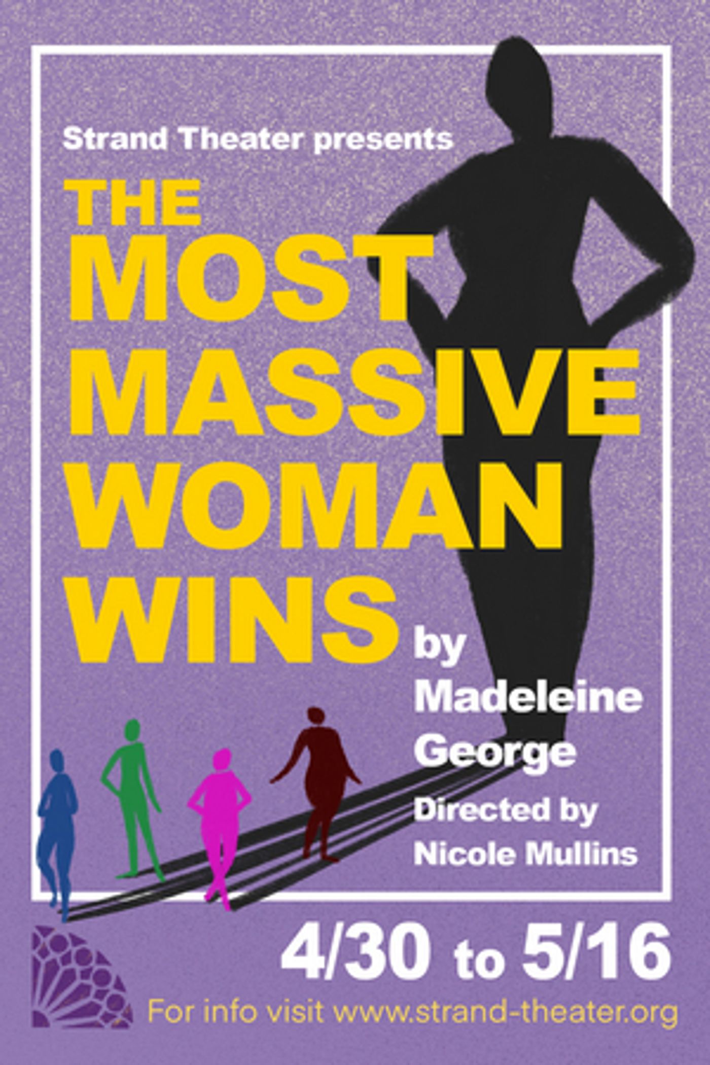 THE MOST MASSIVE WOMAN WINS Presented by Strand Theater Company Opens Tonight  Image