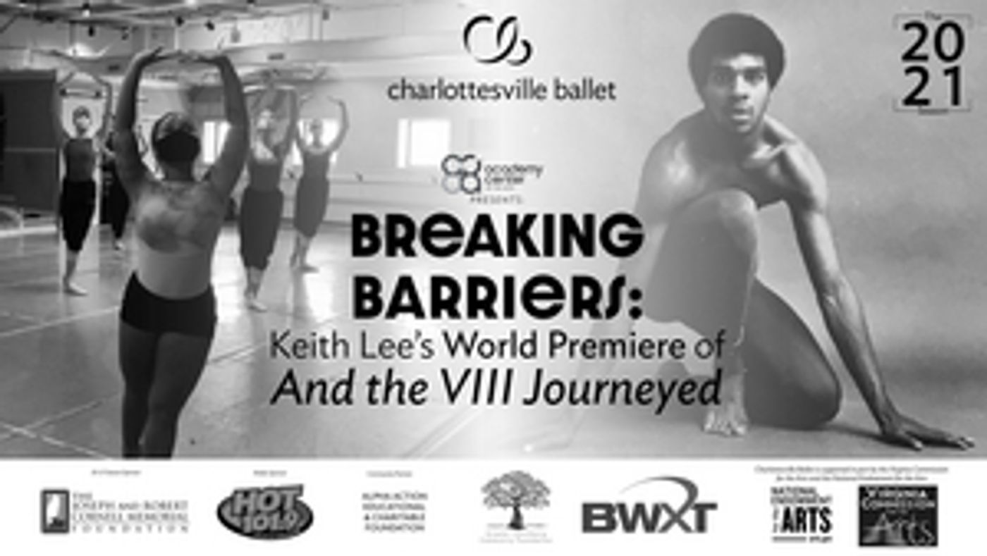 AND THE VIII JOURNEYED is Streaming Now From Charlottesville Ballet AND THE VIII JOURNEYED is Streaming Now From Charlottesville Ballet Image