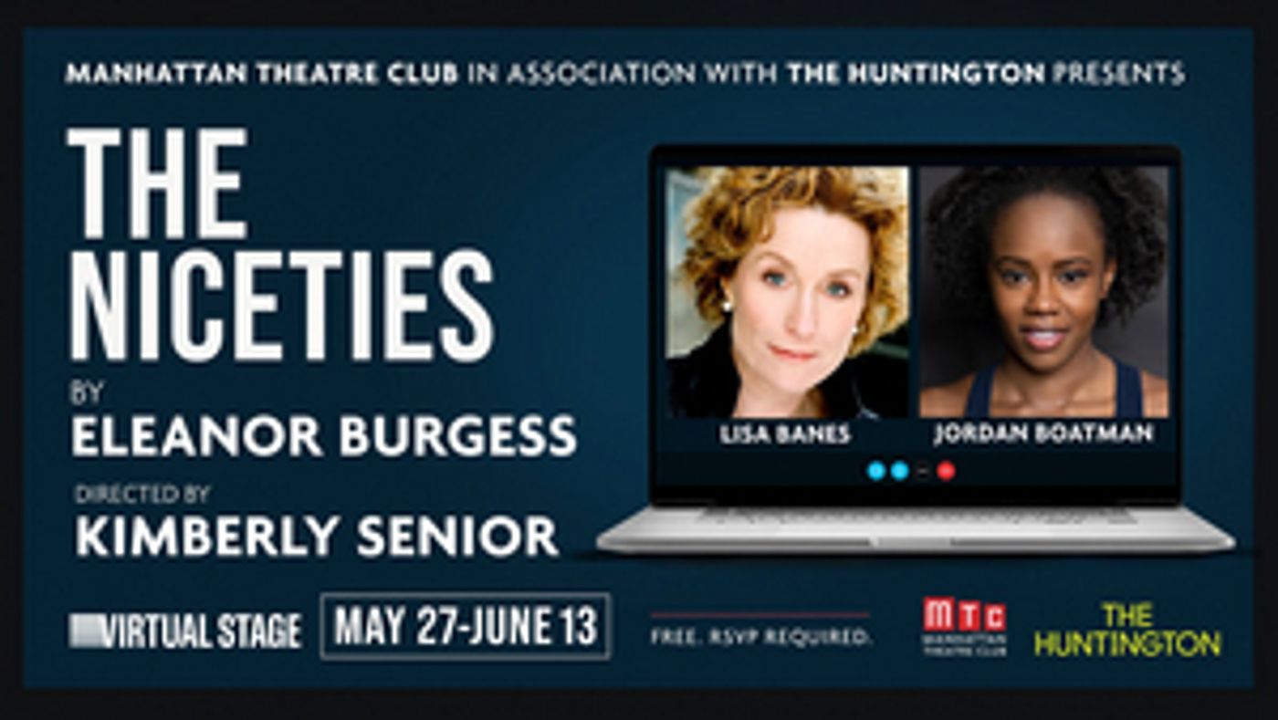 Virtual Premiere of THE NICETIES Starring Lisa Banes and Jordan Boatman to Stream in May  Image