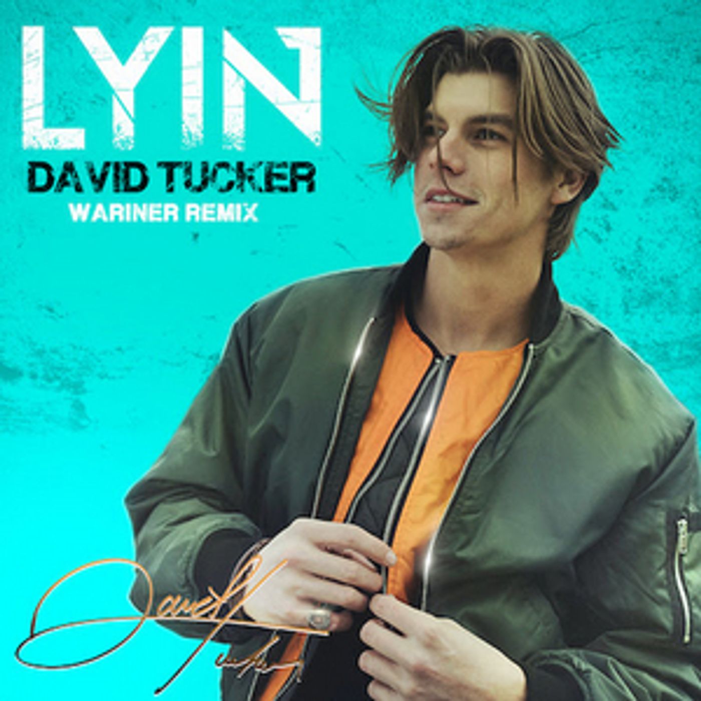 David Tucker Releases 'Lyin'' WARINER Remix  Image