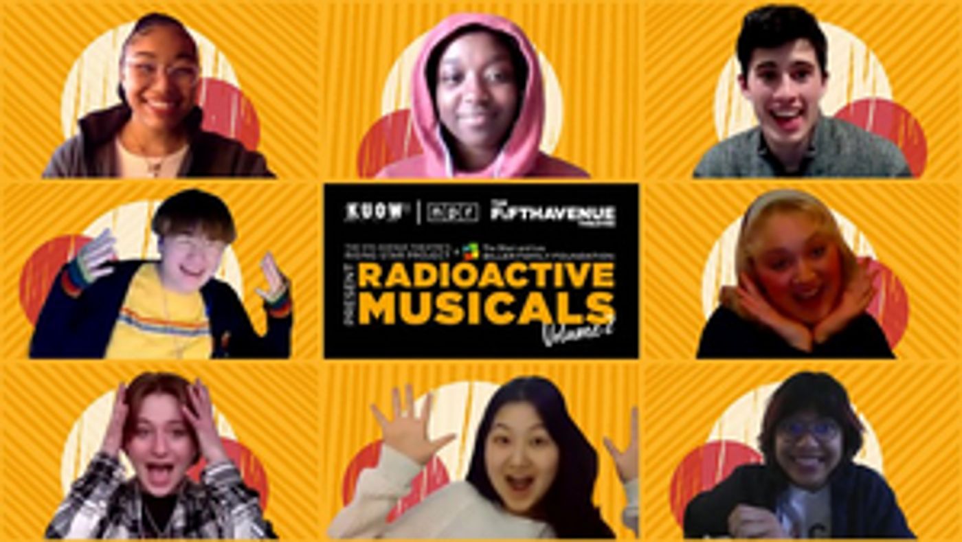 The-5th-Avenue-Theatre-Presents-RISING-STAR-PROJECT-RADIOACTIVE-MUSICALS-VOLUME-2-20210507 The 5th Avenue Theatre Presents RISING STAR PROJECT: RADIOACTIVE MUSICALS VOLUME 2 Image