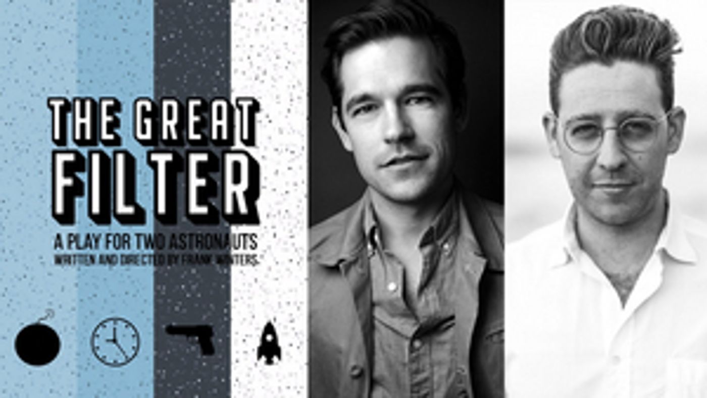 THE GREAT FILTER Will Have Limited Off-Broadway Run to Benefit the Cultural Solidarity Fund THE GREAT FILTER Will Have Limited Off-Broadway Run to Benefit the Cultural Solidarity Fund Image