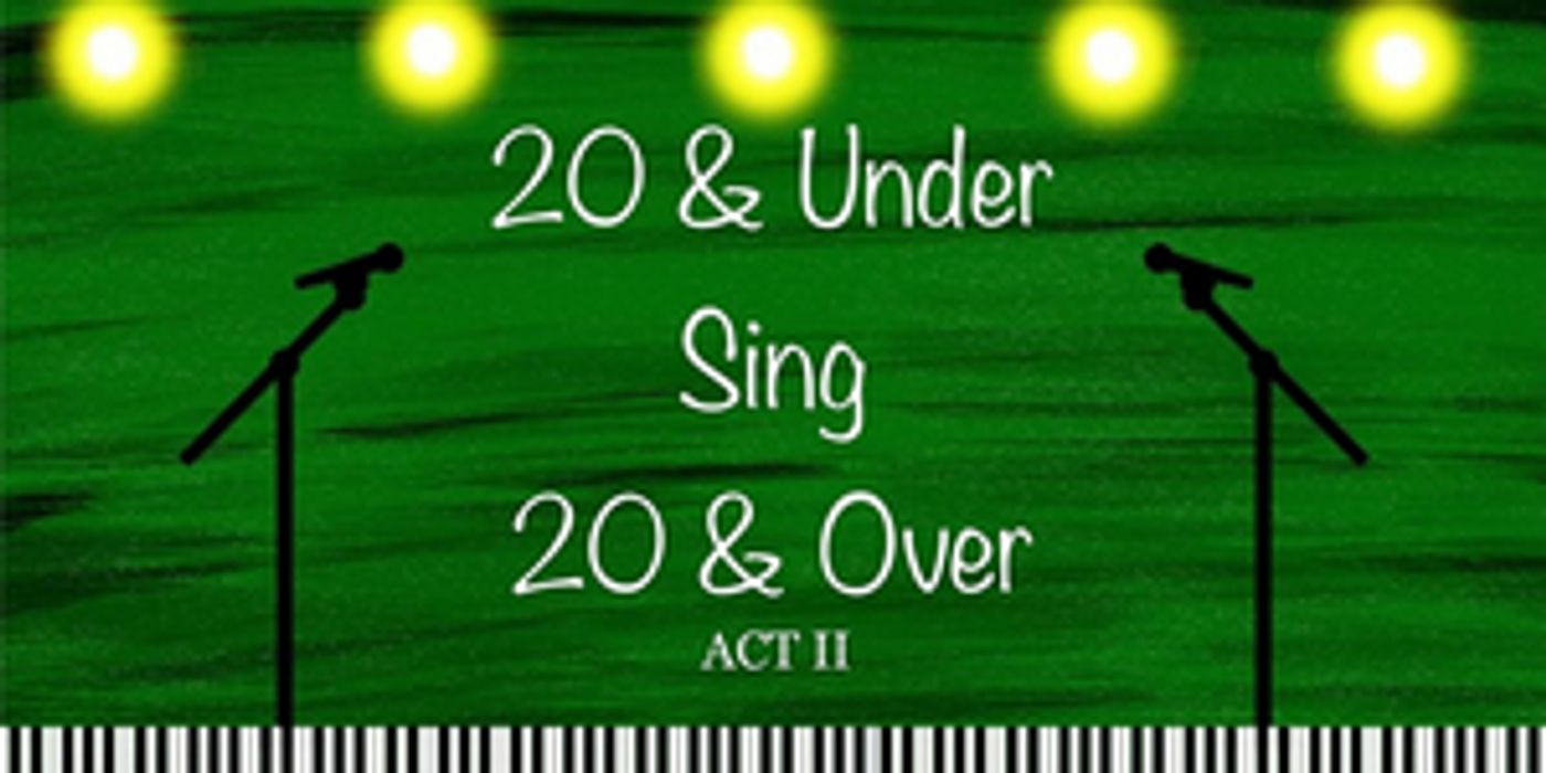 Beth Leavel, Joshua Dela Cruz, Ali Ewoldt, and More To Join Act II Of 20 & UNDER SING 20 & OVER: A Virtual Celebration Of Broadway Beth Leavel, Joshua Dela Cruz, Ali Ewoldt, and More To Join Act II Of 20 & UNDER SING 20 & OVER: A Virtual Celebration Of Broadway Image