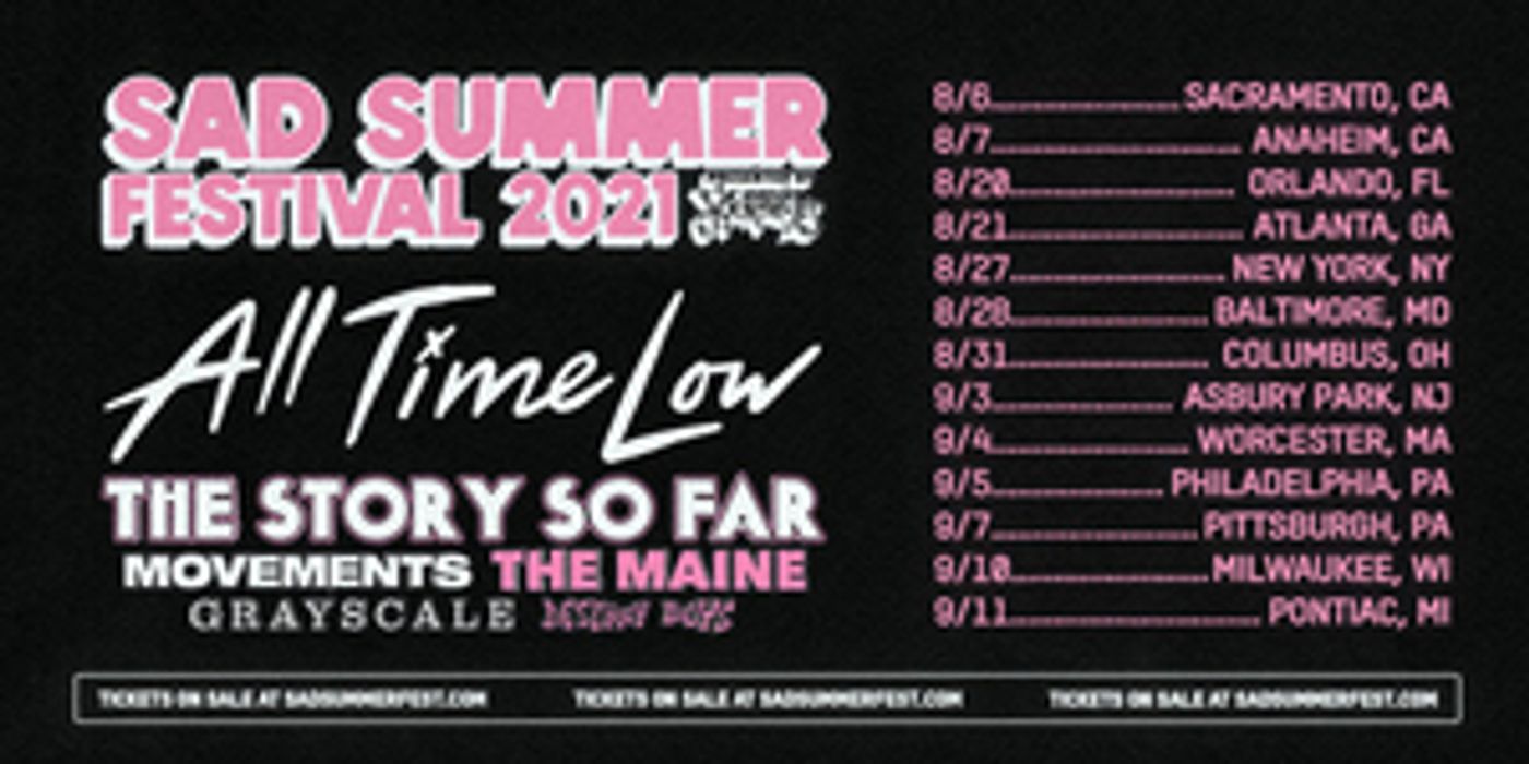 SAD SUMMER FEST 2021 Tour Relaunches With New Dates SAD SUMMER FEST 2021 Tour Relaunches With New Dates Image